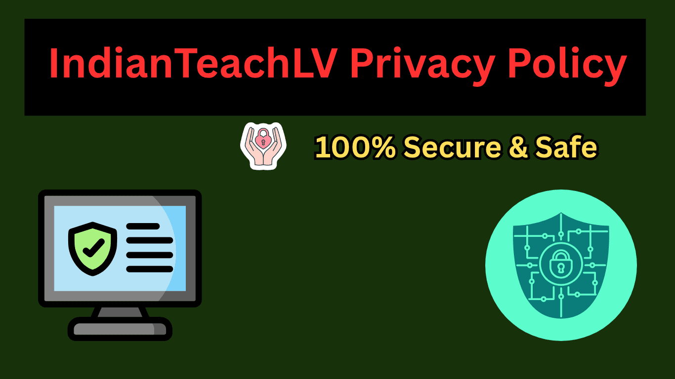 IndianTeachLV Privacy Policy