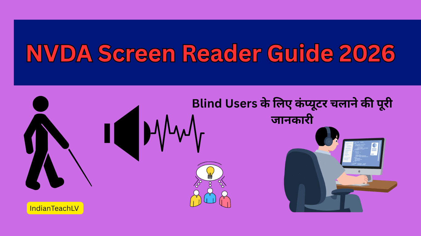 NVDA Screen Reader Hindi Guide for Blind Users 2026