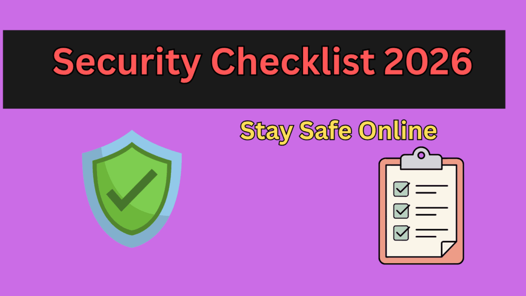 डिजिटल सुरक्षा गाइड 2026Security Checklist 2026