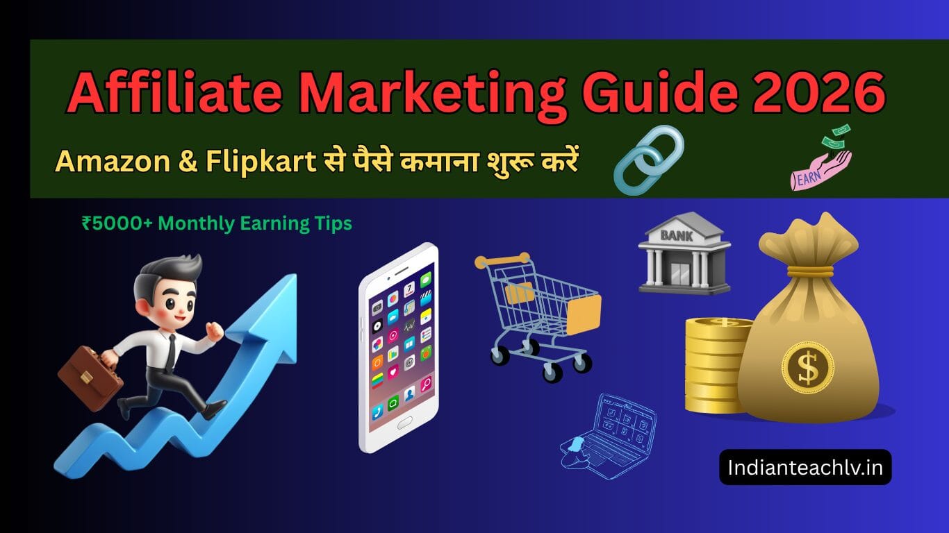 Affiliate Marketing Guide 2026 in Hindi using Amazon Associates and Flipkart Affiliate Program for online earning