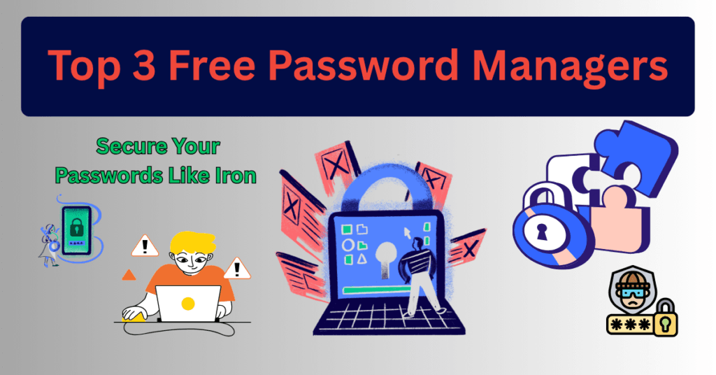 Top 3 Free Password Managers जो आपके पासवर्ड को लोहे की तरह मजबूत रखेंगे (2026) | Cyber Security Tips in Hindi
