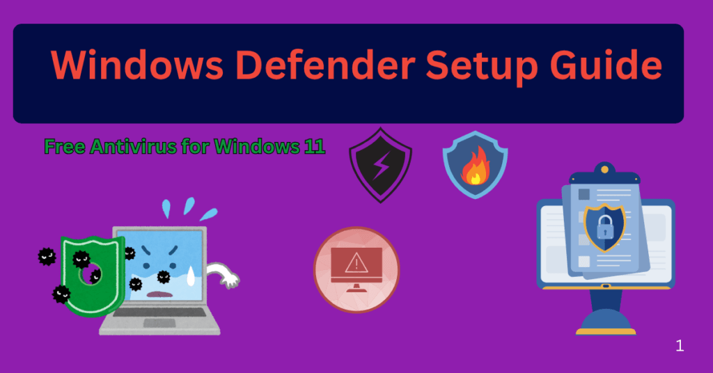 Windows Defender Setup Guide